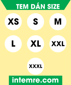 Tem nhãn dán size S,M,L,XL,XXL,XXXL